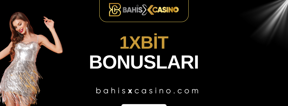 1xbit Bonusları