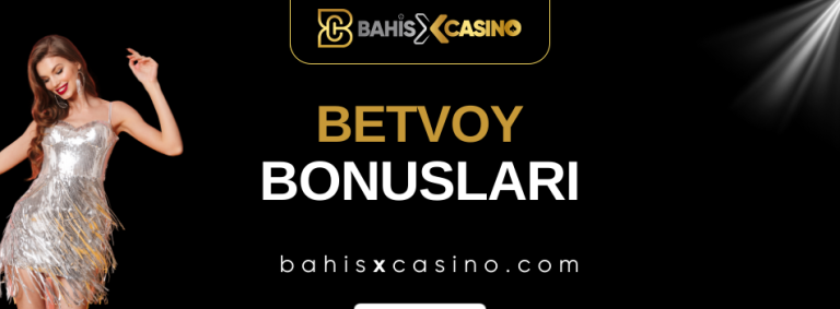 Betvoy Bonusları