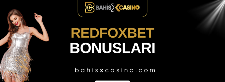 Redfoxbet Bonusları