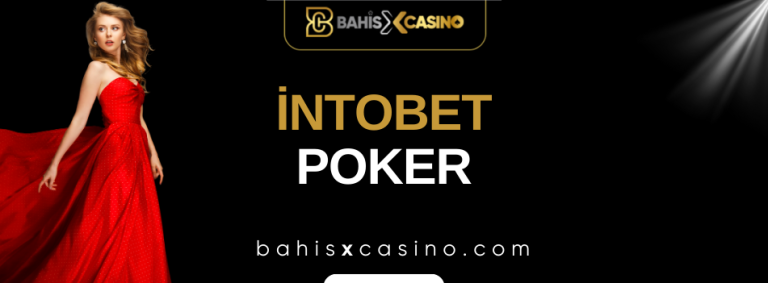 İntobet Poker