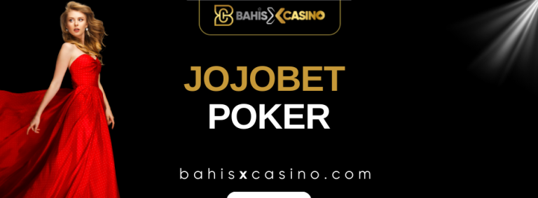 Jojobet Poker