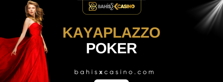 Kayaplazzo Poker