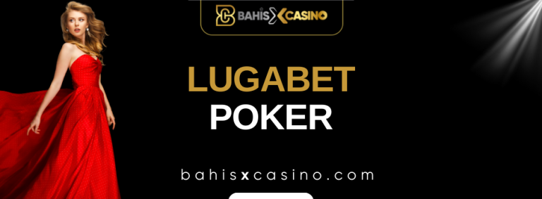 Lugabet Poker
