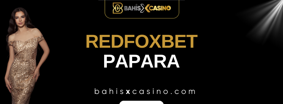 Redfoxbet Papara