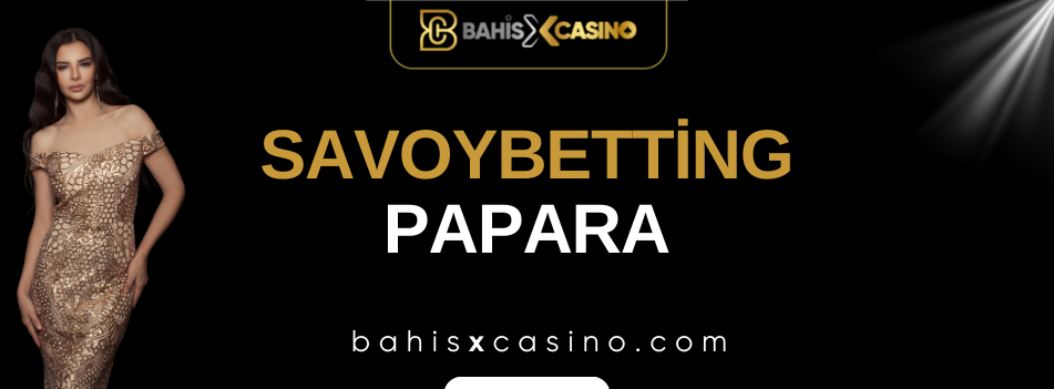 Savoybetting Papara