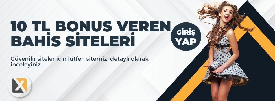 10 TL Bonus Veren Bahis Siteleri