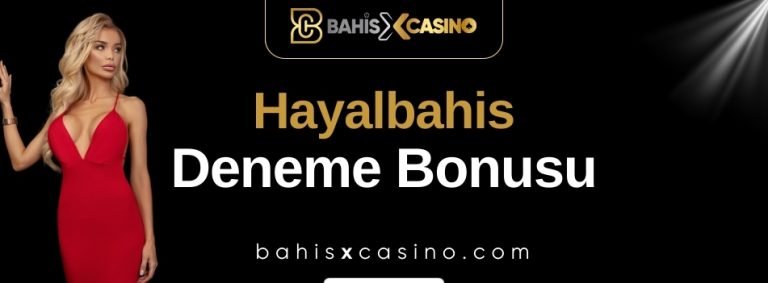 Hayalbahis Deneme Bonusu