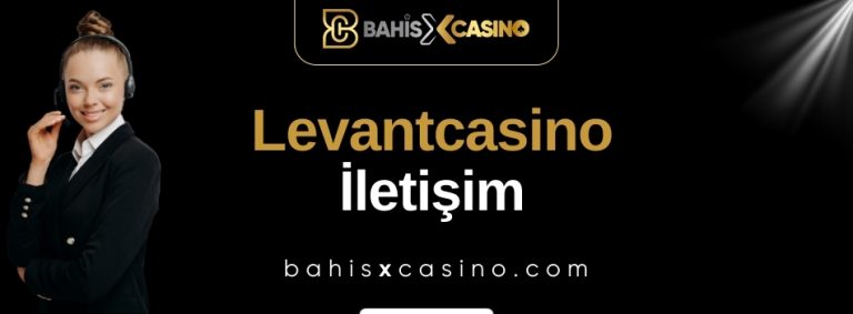 Levantcasino İletişim