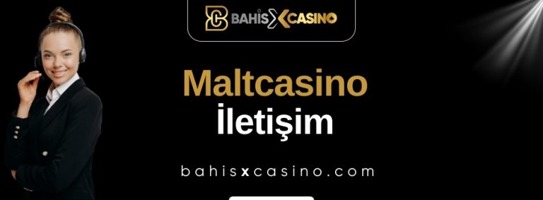 Maltcasino İletişim
