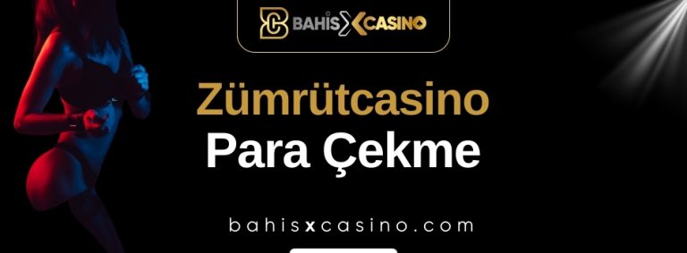Zümrütcasino Para Çekme
