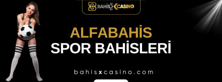 Alfabahis Spor Bahisleri