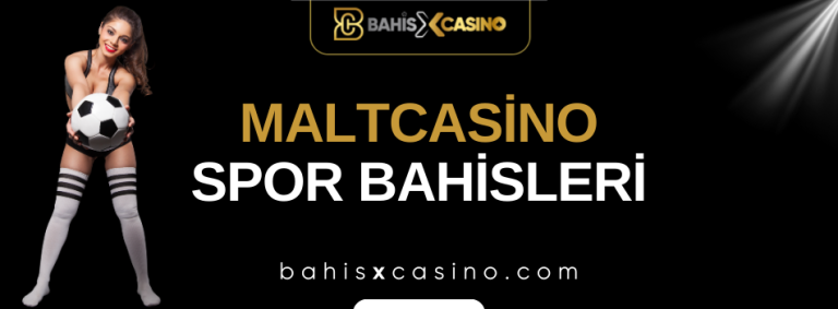 Maltcasino Spor Bahisleri