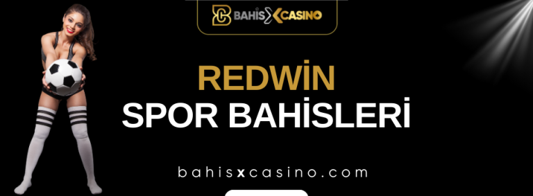 Redwin Spor Bahisleri