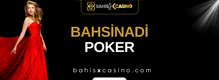 Bahsinadı Poker